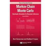 Markov Chain Monte Carlo, Texts in Statistical Science Series Dani Gamerman, Hedibert Freitas Lopes (Auteur)