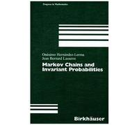 Markov Chains And Invariant Probabilities