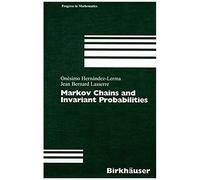 Markov Chains And Invariant Probabilities