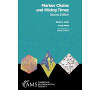 Markov Chains and Mixing Times