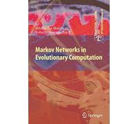 Markov Networks In Evolutionary Computation