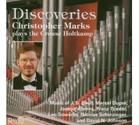 Marks,Christopher - Discoveries (Crouse Holtkamp Organ)