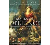 Marks Of Opulence
