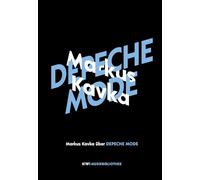 Markus Kavka über Depeche Mode