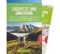 Markus Meier Ja Bruckmann Wanderführer: Zeit zum Wandern Zugspitze und U (Poche)