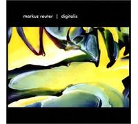 Markus Reuter - Digitalis