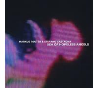 Markus Reuter et Stefano Castagna – Sea of Hopeless Angels – CD