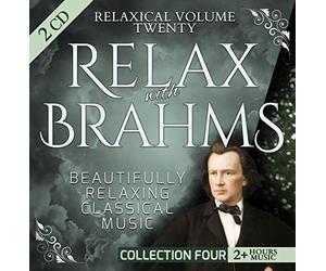 Markus Staab - Relaxical Vol. 20 C4 - Relax with Johannes Brahms - Beautifully Relaxing Classical Music - 2+ Hours Music - 4 Ballades, Horn Trio, 2 Rhapsodies, Academic Festival Overture, Hungarian Dance, Symphony 2