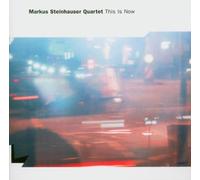 Markus Steinhauser - This Is Now