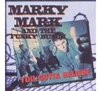 Marky Mark & the Funky - You Gotta Believe