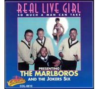 Marlboros - Real Live Girl/So Much a Man C