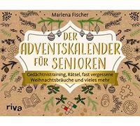 Marlena Fischer Der Adventskalender für Senioren: Gedächtnistraining, Rä (Relié)