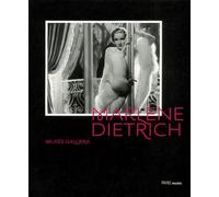 Marlene Dietrich: Création d'un mythe