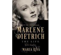 Marlene Dietrich: The Life by Riva, Maria [Paperback] NEUF