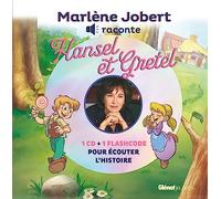 Marlène Jobert raconte Hansel et Gretel: Livre CD