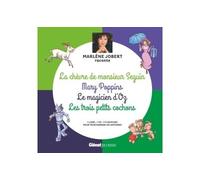 Marlène Jobert raconte La chèvre de M. Seguin, Mary Poppins, Magicien d'Oz, Les trois petits cochons Livre CD - Marlène Jobert - Glénat Jeunesse - Livre CD - Contes et légendes jeunesse CD