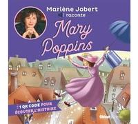 Marlène Jobert raconte Mary Poppins NE Marlène Jobert (Auteur)