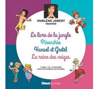 Marlène Jobert raconte Pinocchio, Le livre de la jungle, Hansel et Gretel, La Reine des Neiges: Livre CD