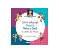 Marlène Jobert raconte Pinocchio, Le livre de la jungle, Hansel et Gretel, La Reine des Neiges: Livre CD
