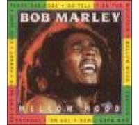 Marley, Bob - Mellow Mood [Import]