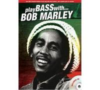 Play Bass With. Bob Marley. Partitions, CD pour Tablature Basse, Guitare Basse