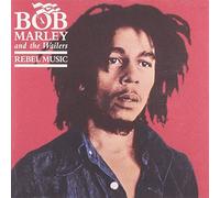 Marley, Bob - Rebel Music =remastered=