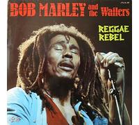 MARLEY, Bob & WAILERS - Reggae Rebel / JTU AL 80