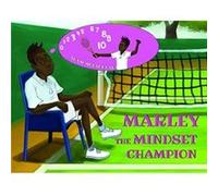 Marley the Mindset Champion by Adam McLachlan Adam McLachlan (Auteur)