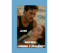 Marlinda, ¿enigma o realidad?