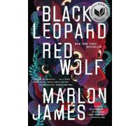 Marlon James Black Leopard, Red Wolf (Poche) Dark Star Trilogy