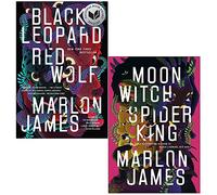 Marlon James Dark Star Trilogy Collection Coffret de 2 livres (Léopard noir, loup rouge, Moon Witch Spider King)