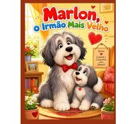Marlon, o irmão mais velho: um livro de colorir sobre irmãos