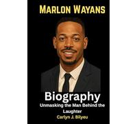 Marlon Wayans Biography: Unmasking the Man Behind the Laughter