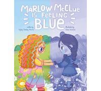 Marlow McClue is Feeling Blue