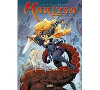 Marlysa T11 - La Métamorphose - Jean-Charles Gaudin - Soleil - cartonné - Bande dessinée