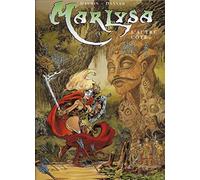 Marlysa, tome 3 : L'Autre Côté