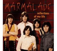 Marmalade - Reflections of My Life