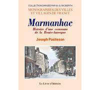 Marmanhac - histoire d'une commune de la Haute-Auvergne