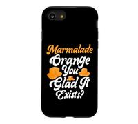 Marmelade Orange You Glad It Exists Marmelade Coque pour iPhone SE (2020) / 7/8