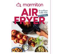 MARMITON Airfryer - Les meilleures recettes d'Eva @foooodiiizz - Marmiton - Michel Lafon - broché - Guide