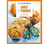 MARMITON - Cakes et terrines - Nouvelle édition