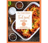 Marmiton - Feel good food - Marmiton - Michel Lafon - broché - Guide
