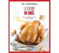 Marmiton - La cuisine de Noël - Nouvelle édition