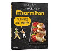 Marmiton Mes invités sont bluffés - Les recettes incontournables