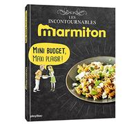 Marmiton Mini budget maxi plaisir ! Les recettes incontournables