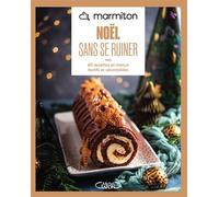 Marmiton - Noël sans se ruiner - Nouvelle édition - Marmiton - Michel Lafon - broché - Guide