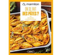 MARMITON - On se fait des pâtes ? - Nouvelle édition - 60 recettes à toutes les sauces - Marmiton - Michel Lafon - broché - Guide
