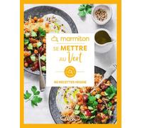 Marmiton - Se mettre au vert - Marmiton - Michel Lafon - broché - Guide
