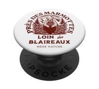 Marmottes Loin des Blaireaux Humour Montagne Nature Trail PopSockets PopGrip Adhésif