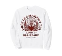 Marmottes Loin des Blaireaux Humour Montagne Nature Trail Sweatshirt